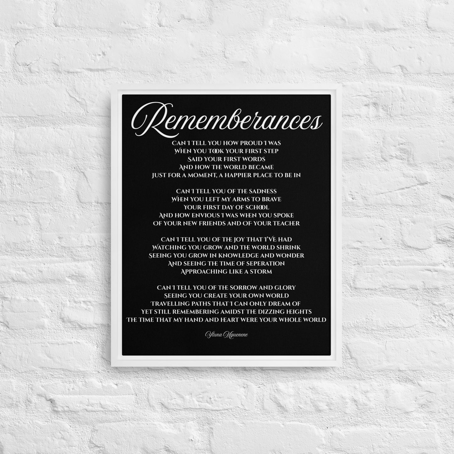 "Rememberance" Full Poem Framed Canvas