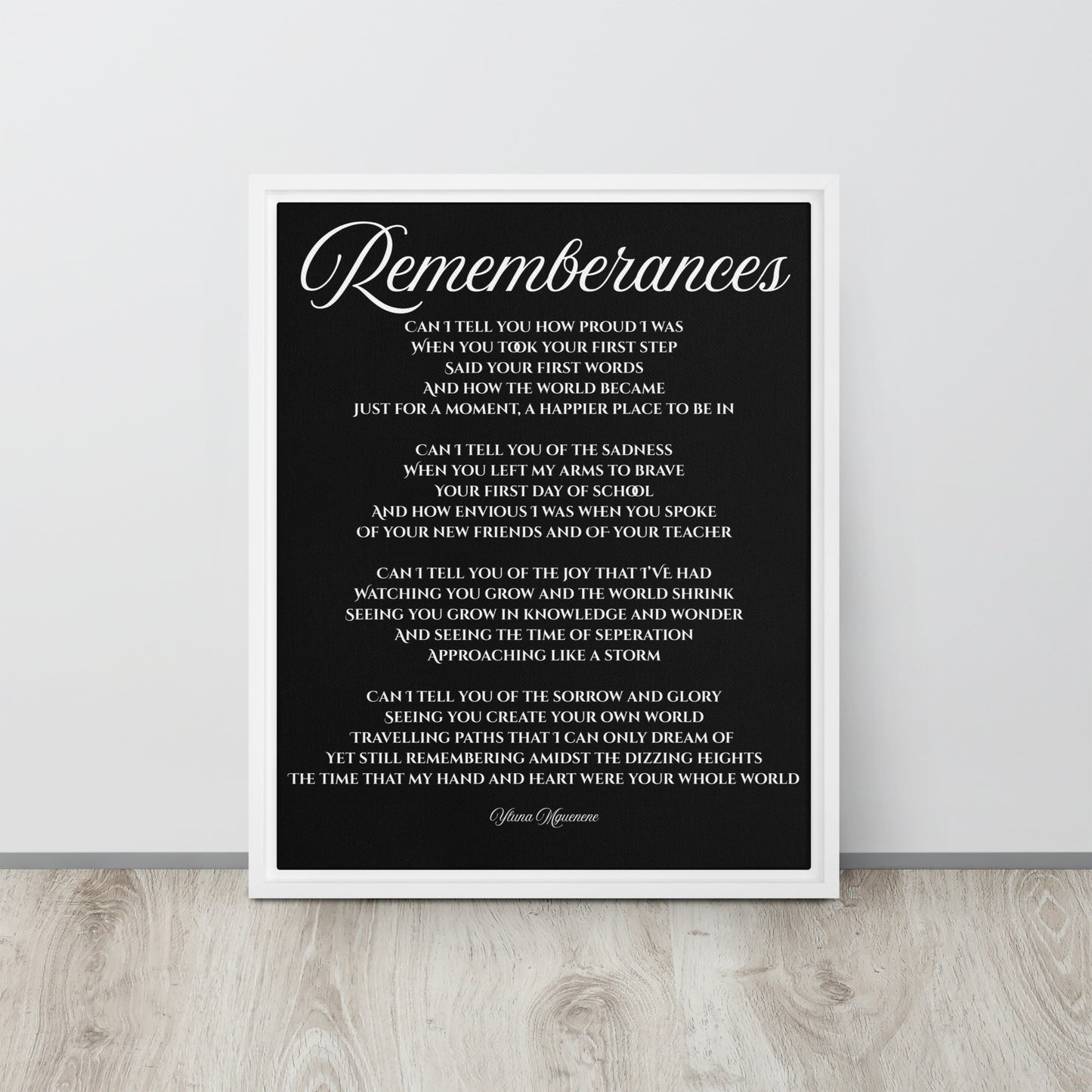 "Rememberance" Full Poem Framed Canvas