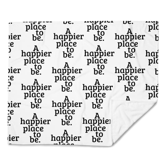 "A happier place to be" Throw Blanket