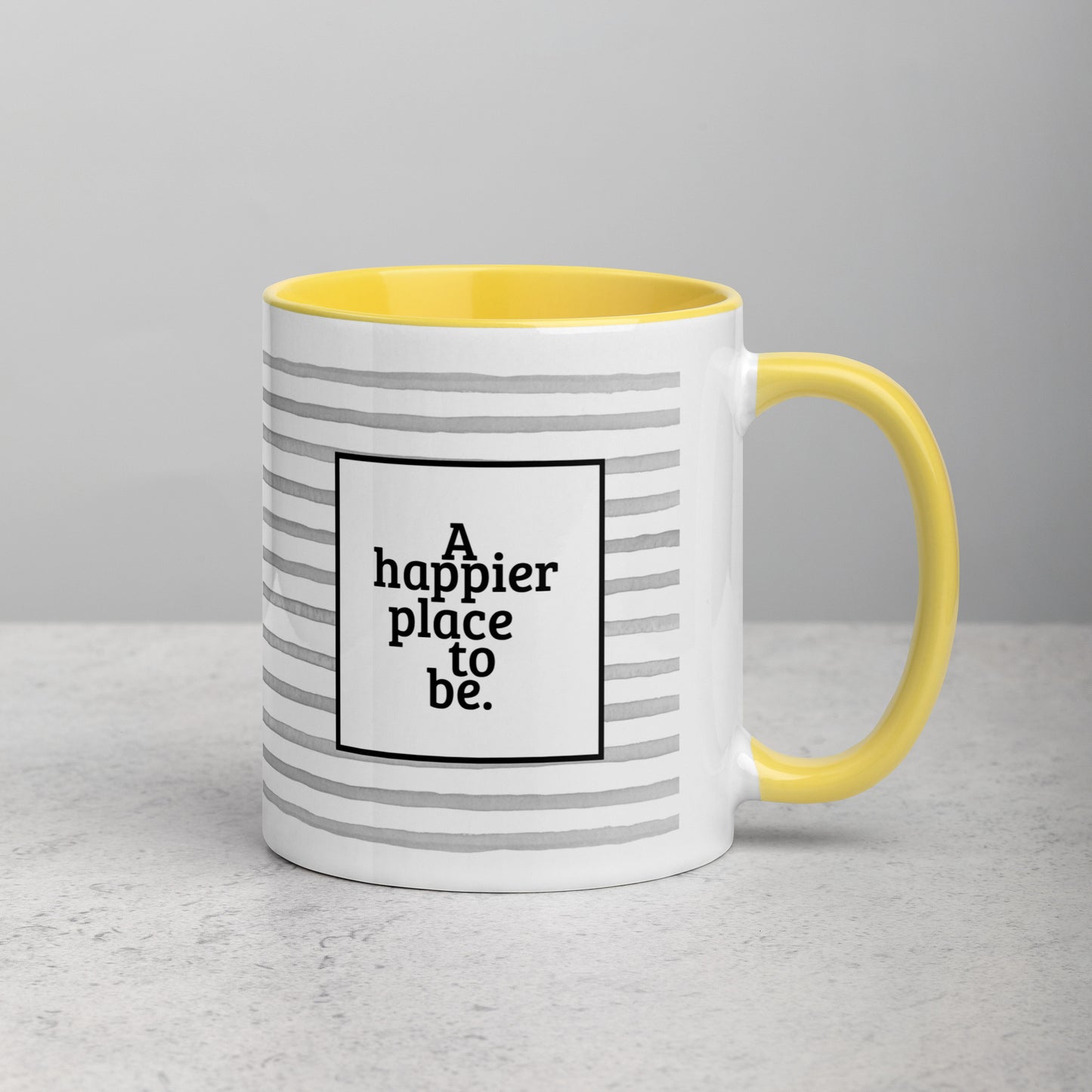 "A happier place to be" Mug with Color Inside